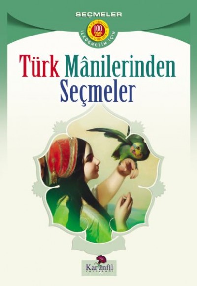 Türk Manilerinden Seçmeler (İlköğretim İçin)