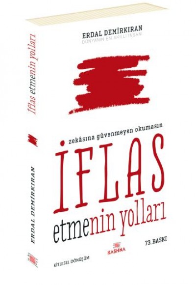 İflas Etmenin Yolları