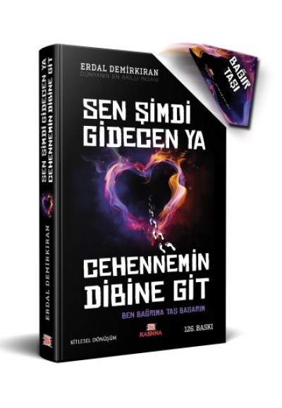 Sen Şimdi Gidecen ya Cehennem'in Dibine Git