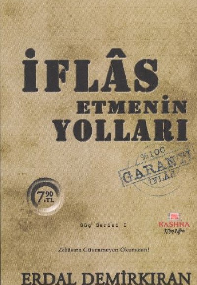 İflas Etmenin Yolları (Cep Boy)