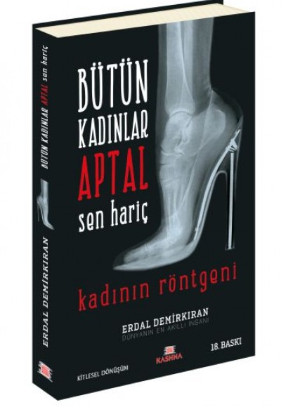 Bütün Kadınlar Aptal Sen Hariç