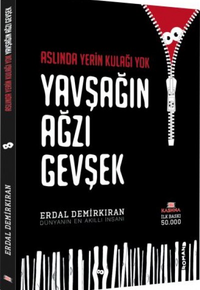 Aslında Yerin Kulağı Yok Yavşağın Ağzı Gevşek