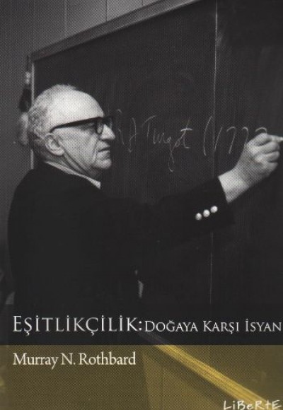 Eşitçilik: Doğaya Karşı İsyan