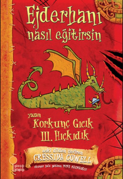 Korkunç Gıcık III. Hıçkıdık - Ejderhanı Nasıl Eğitirsin