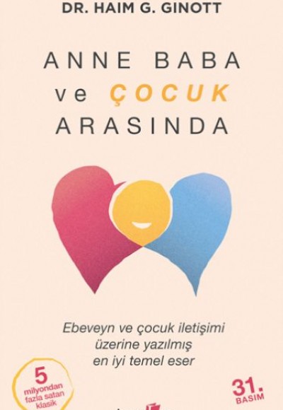 Anne Baba ve Çocuk Arasında