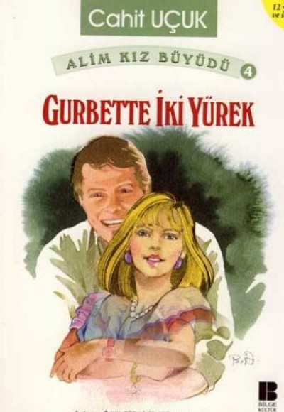 Alim Kız Büyüdü 4 Gurbette İki Yürek