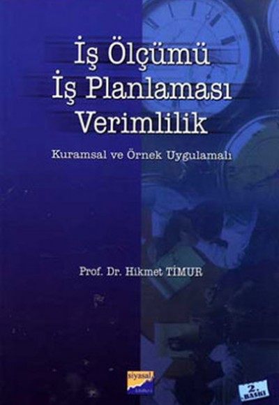 İş Ölçümü, İş Planlaması, Verimlilik