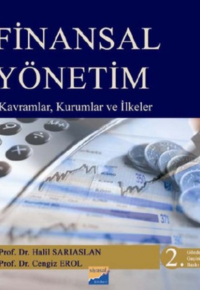 Finansal Yönetim  Kavramlar Kurumlar ve İlkeler