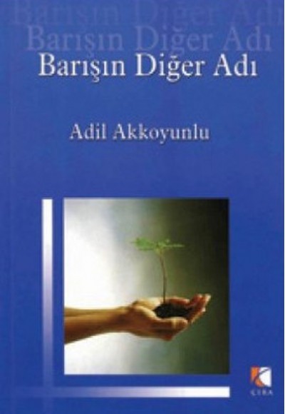 Barışın Diğer Adı