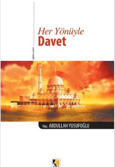 Her Yönüyle Davet