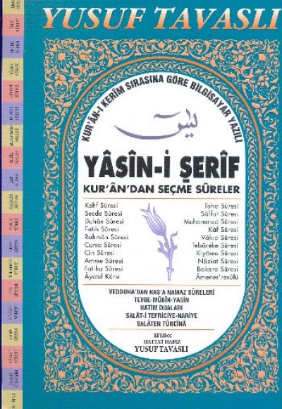 Yasin-i Şerif ve Kur’an’dan Seçme Sureler (Fihristli-1. Hamur Bilgisayar Yazılı) (D03)