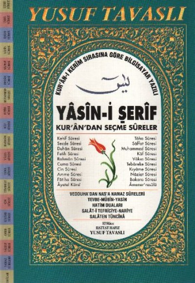 Yasin-i Şerif - Kur’an’dan Seçme Sureler (Rahle Boy) (D09)