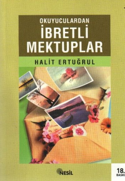 Okuyuculardan İbretli Mektuplar