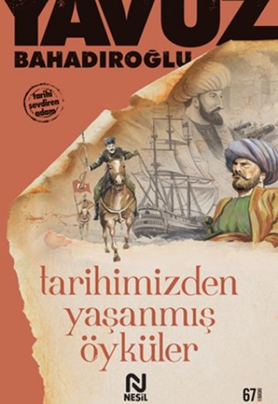 Tarihimizden Yaşanmış Öyküler