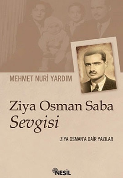 Ziya Osman Saba Sevgisi