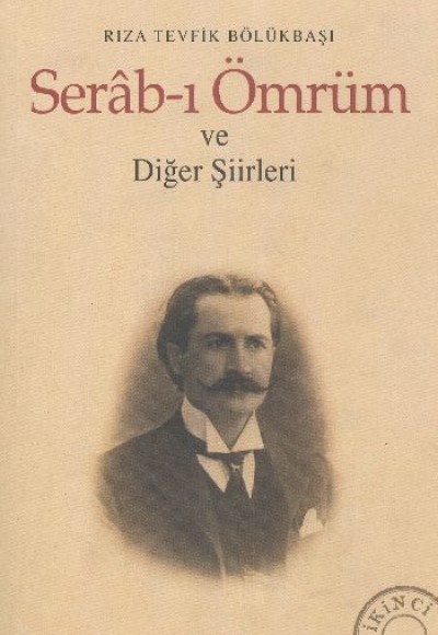 Serab-ı Ömrüm ve Diğer Şiirleri