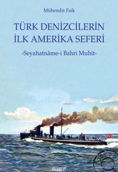 Türk Denizcilerin İlk Amerika Seferi