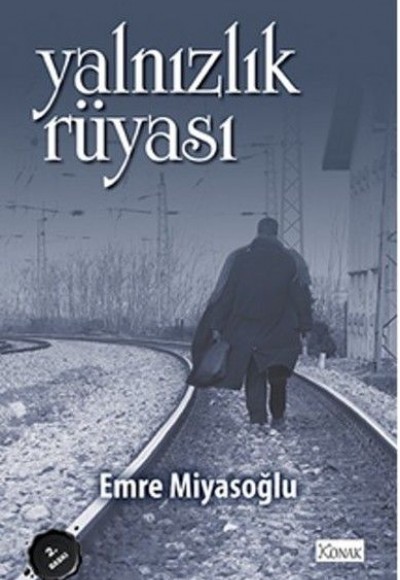 Yalnızlık Rüyası