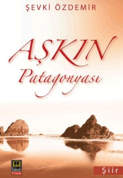 Aşkın Patagonyası