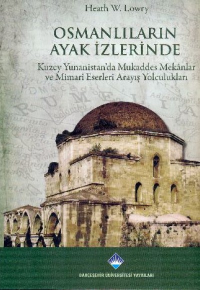 Osmanlıların Ayak İzlerinde