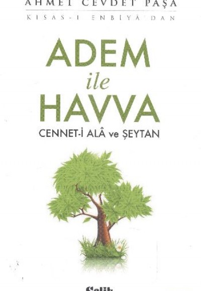 Adem ile Havva Cennet-i Ala ve Şeytan