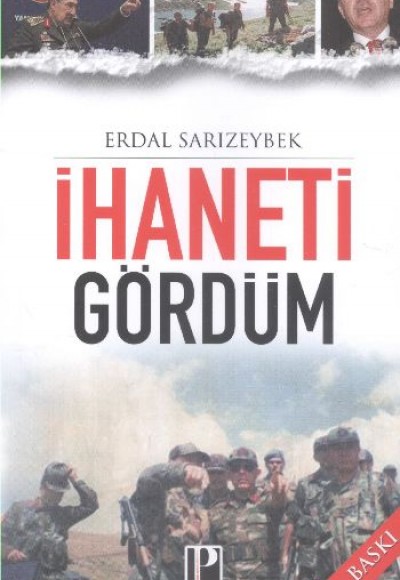 İhaneti Gördüm