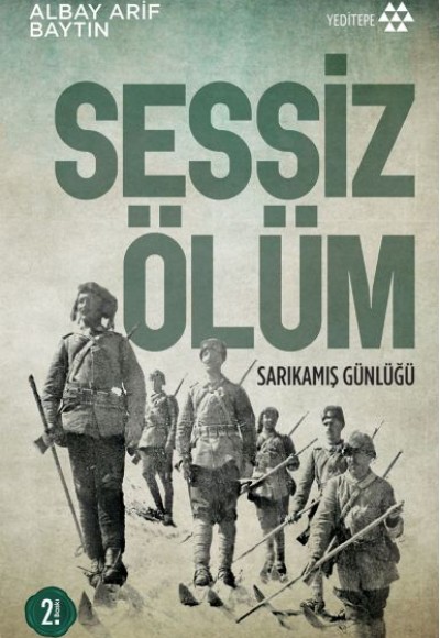 Sessiz Ölüm - Sarıkamış Günlüğü