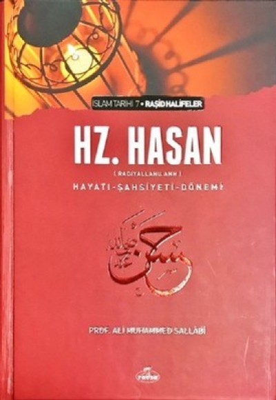 V. Halife Hazreti Hasan (ra) Hayatı Şahsiyeti ve Dönemi
