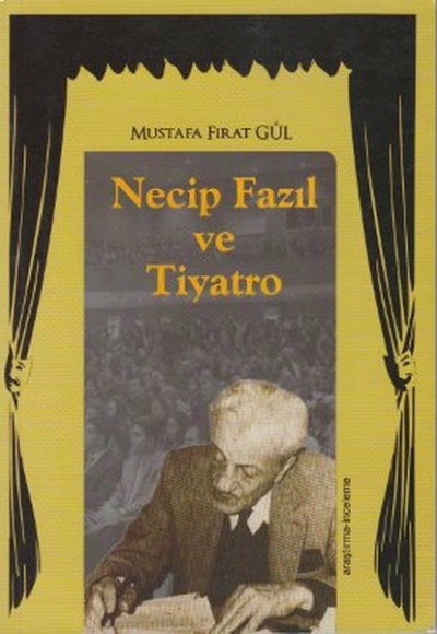 Necip Fazıl ve Tiyatro