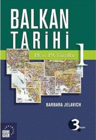 Balkan Tarihi 1 / 18. ve 19. Yüzyıllar