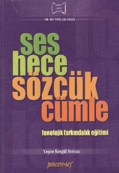 Ses Hece Sözcük Cümle