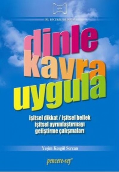 Dinle Kavra Uygula