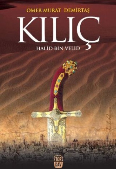 Kılıç - Halid Bin Velid