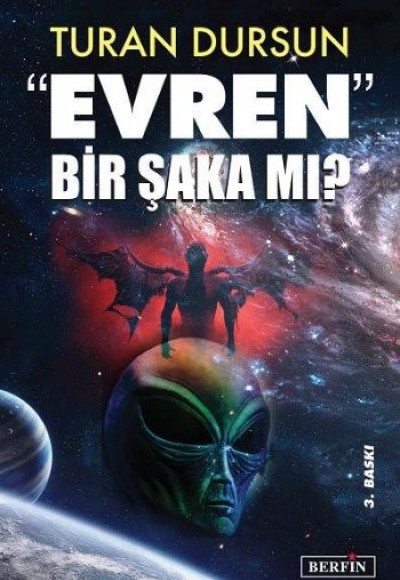 Evren Bir Şaka mı?