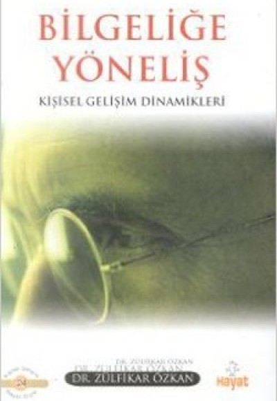 Bilgeliğe Yöneliş