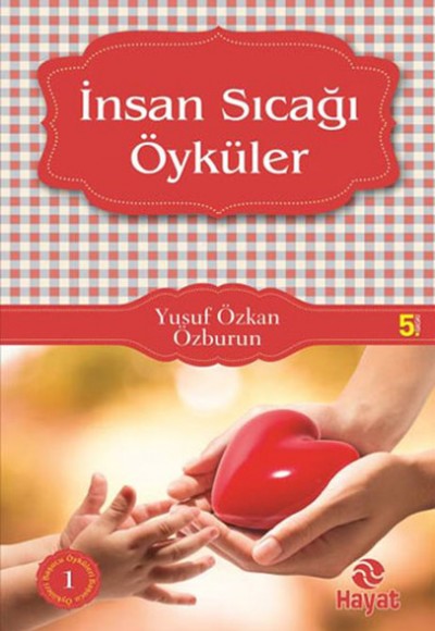 İnsan Sıcağı Öyküleri