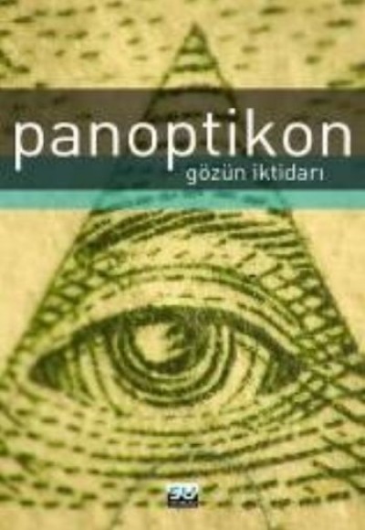 Panoptikon - Gözün İktidarı