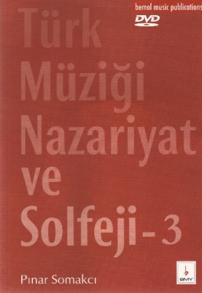 Türk Müziği Nazariyat ve Solfeji 3 (Dvd'li)