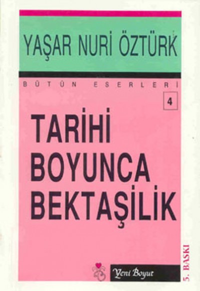 Tarihi Boyunca Bektaşilik