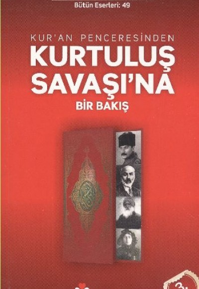 Kur'an Penceresinden Kurtuluş Savaşı'na Bir Bakış