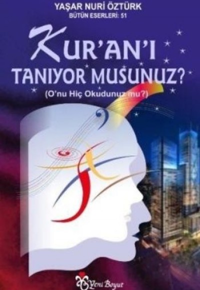 Kur'an'ı Tanıyor Musunuz?