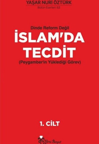 Dinde Reform Değil İslam’da Tecdit (2 Cilt Takım)