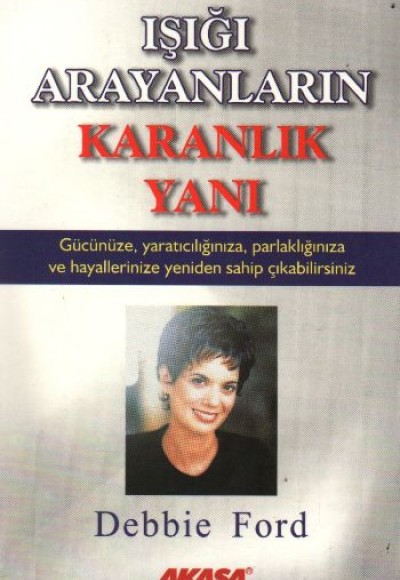 Işığı Arayanların Karanlık Yanı