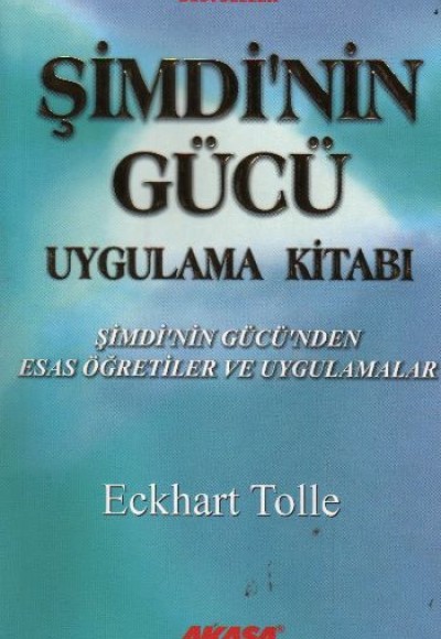 Şimdi'nin Gücü Uygulama Kitabı