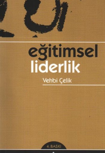 Eğitimsel Liderlik