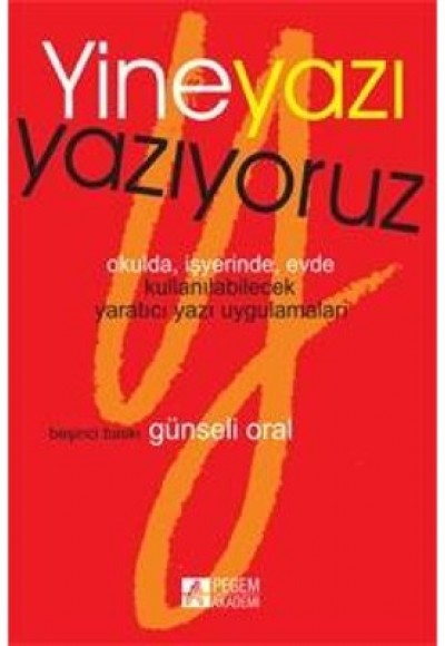 Yine Yazı Yazıyoruz