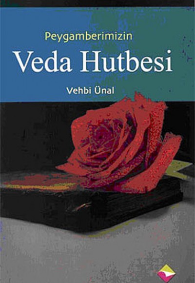 Peygamber Efendimizin Veda Hutbesi