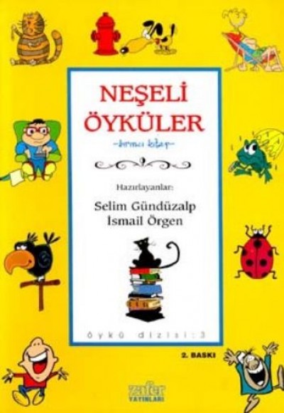 Neşeli Öyküler 1.Kitap-Öykü Dizisi 3