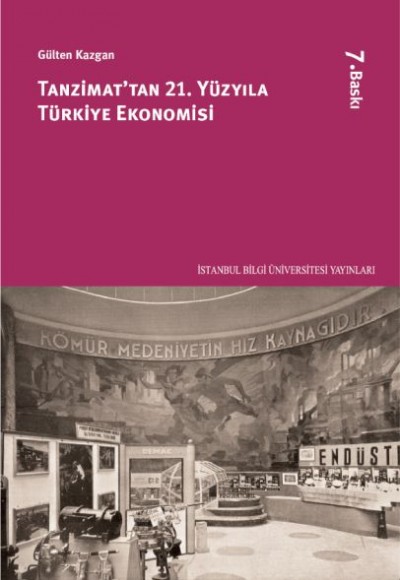 Tanzimat’tan 21. Yüzyıla Türkiye Ekonomisi