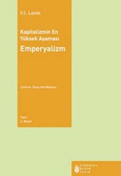 Kapitalizmin En Yüksek Aşaması Emperyalizm